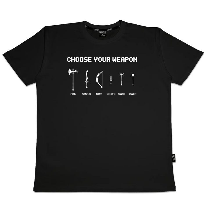 T-shirt Choose Your Weapon