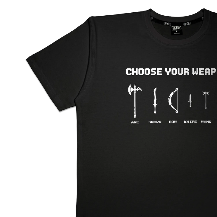 T-shirt Choose Your Weapon