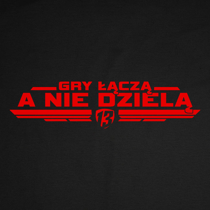 Bluza Gry Łączą a Nie Dzielą